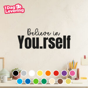 Muursticker Believe In You.rself Thumbnail