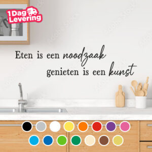 Muursticker Eten Is Een Noodzaak, Genieten Is Een Kunst Thumbnail