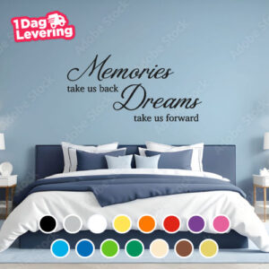 Muursticker Memories Takes Us Back, Dreams Take Us Forward Thumbnail