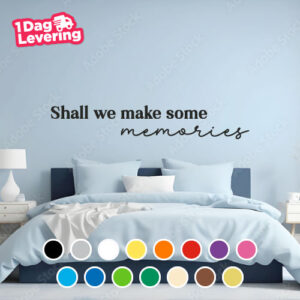Muursticker Shall We Make Some Memories Thumbnail